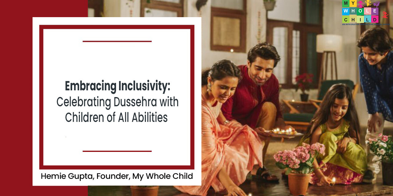 Embracing Inclusivity: Celebrating Dussehra with Children of All Abilities