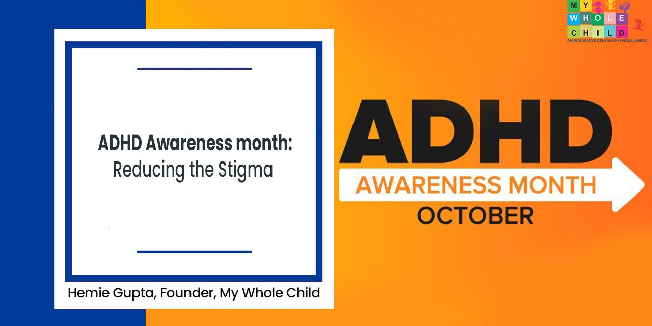 ADHD Awareness Month: Reducing the Stigma
